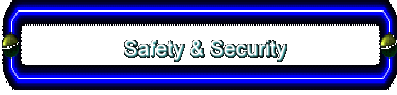 Safety & Security